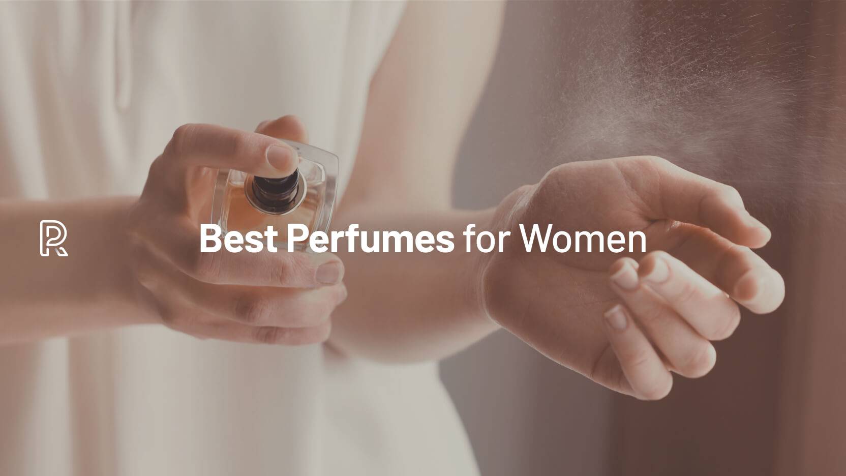 Gift Guide Best Perfumes for Women