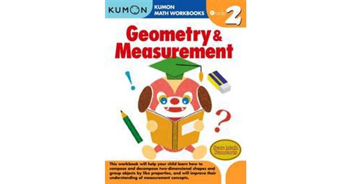 Geometry & Measurement 2 (Kumon Maths Workbooks) (Kumon Math Workbooks)