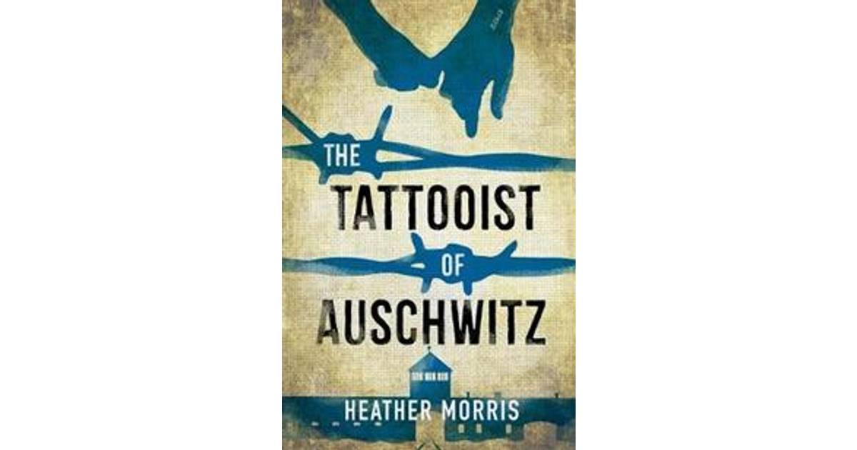 The Tattooist of Auschwitz - YA Edition • Compare prices ...