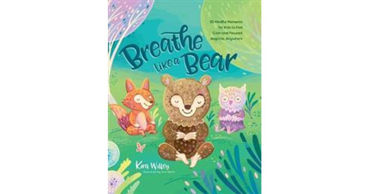 breathe like a bear by kira willey