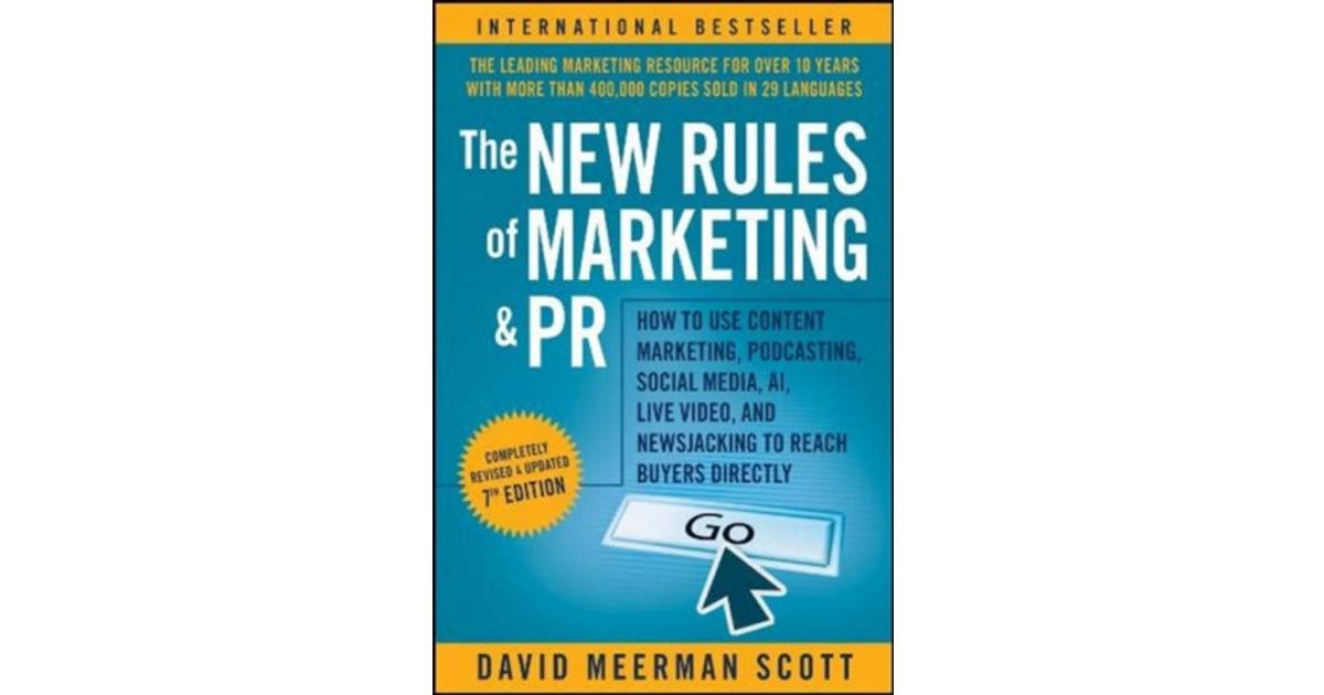 The New Rules of Marketing and PR: How to Use Content... (Bog ...