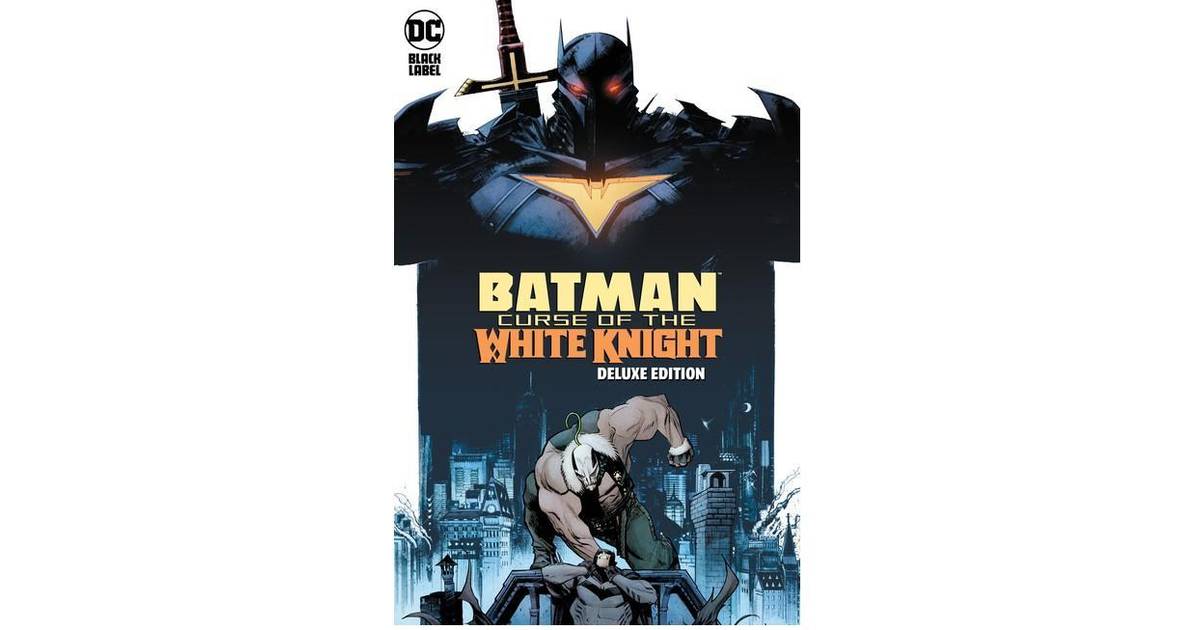 Batman Curse of the White Knight the Deluxe Edition - Hardcover (PC) •  Price »