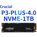 CT1000P3PSSD8 - Crucial P3 Plus 1TB SSD M.2 2280 PCIe 4.0 NVMe