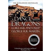 A Dance With Dragons Part 1 Dreams And Dust A Song Of Ice And Fire Book 5