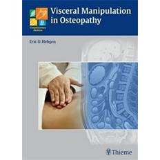 Visceral Manipulation in Osteopathy (Hardcover, 2010)