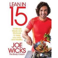 Lean in 15 - The Shift Plan: 15 Minute Meals and Workouts to Keep You Lean and Healthy (Paperback, 2015)