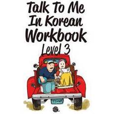 Talk to Me in Korean Level 3 (Paperback, 2015)