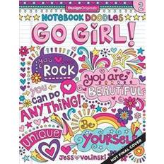 Notebook Doodles Go Girl!: Coloring & Activity Book (Design Originals) (30 Inspiring Designs; Beginner-Friendly Empowering Art Activities for Tweens, on High-Quality Extra-Thick Perforated Paper) (Paperback, 2015)