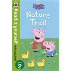 Peppa Pig: Nature Trail - Read it yourself with Ladybird: Level 2 (Paperback, 2013)