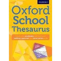 Oxford School Thesaurus (Oxford Thesaurus) (Paperback, 2016)