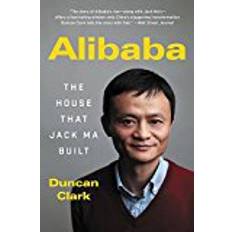 Alibaba: The House That Jack Ma Built (Paperback, 2018)