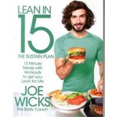 Lean in 15 - The Sustain Plan: 15 Minute Meals and Workouts to Get You Lean for Life (Paperback, 2016)