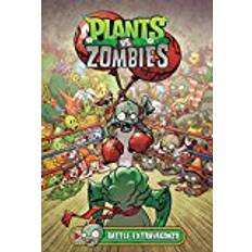 Plants vs. Zombies Volume 7: Battle Extravagonzo (Hardcover, 2017)