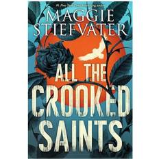 All the Crooked Saints (Paperback, 2017)