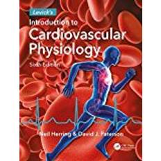 Levick's Introduction to Cardiovascular Physiology, Sixth Edition (Book & Ebook) (E-Book)