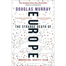 The Strange Death of Europe: Immigration, Identity, Islam (Paperback, 2018)