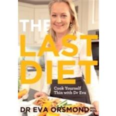 Medicine & Nursing E-Books Last Diet - Cook Yourself Thin With Dr Eva (E-Book)