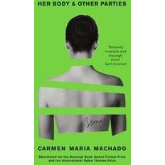 Her Body And Other Parties (Paperback, 2019)