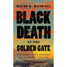 Black Death at the Golden Gate (Hardcover, 2019)