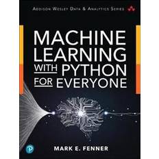 Machine Learning with Python for Everyone (Paperback, 2019)