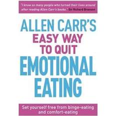 Allen Carr's Easy Way to Quit Emotional Eating (Paperback, 2019)