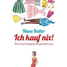 Ich kauf nix! (Paperback)