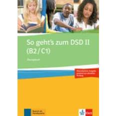 So geht's zum DSD II (B2/C1) Neue Ausgabe. Übungsbuch (Paperback)