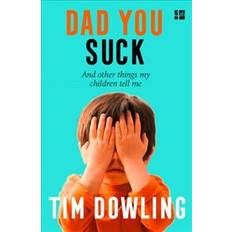 Dad You Suck (Paperback, 2018)