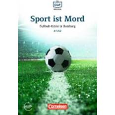 Die DaF-Bibliothek A1-A2 - Sport ist Mord (Paperback, 2016)