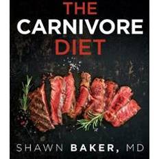 The Carnivore Diet (Paperback, 2019)