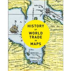 History of World Trade in Maps (Hardcover, 2020)