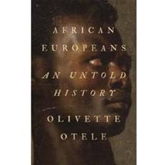 African Europeans: An Untold History (Hardcover, 2020)