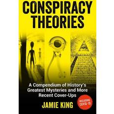 Conspiracy Theories: A Compendium of History's Greatest. (Paperback, 2020)