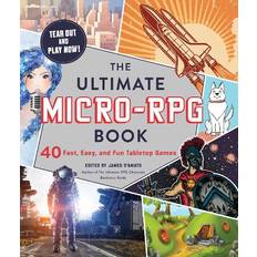 The Ultimate Micro-RPG Book: 40 Fast, Easy, and Fun. (Paperback, 2020)