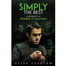 Simply the Best: A Biography of Ronnie O'Sullivan (Hardcover, 2018)