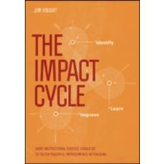 The Impact Cycle: What Instructional Coaches Should Do. (2017)