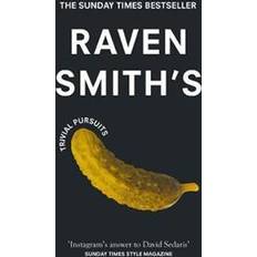 Raven Smith’s Trivial Pursuits (Paperback)