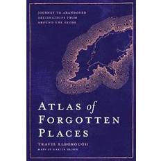 Atlas of Forgotten Places (Hardcover)