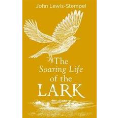 Soaring Life of the Lark (Hardcover)