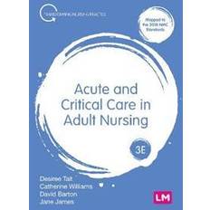 Acute and Critical Care in Adult Nursing (Paperback)