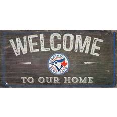Fan Creations Toronto Blue Jays Welcome to Our Home Sign Board