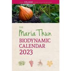 Cheap Calendars The Maria Thun Biodynamic Calendar 2023: 2023