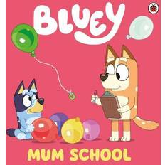 Mum School-Bluey