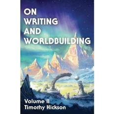 On Writing and Worldbuilding: Volume II (Paperback, 2021)