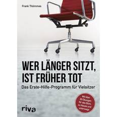 Riva Wer länger sitzt, ist früher tot