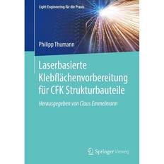 Springer Laserbasierte Klebflächenvorbereitung für CFK Strukturbauteile