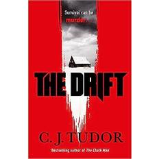 The Drift: The spine-chilling new novel from the Sunday Times bestseller (Hardcover, 2023)