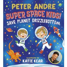 Super Space Kids! Save Planet Drizzlebottom