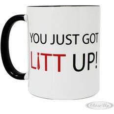 Close Up You Just Got Litt Up! Cup