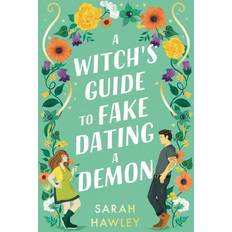 A Witch's Guide to Fake Dating a Demon (Paperback)